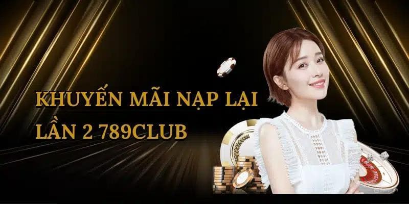 Chương trình khuyến mãi nạp lại trả thưởng siêu hot 
