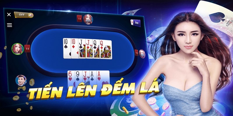 Luật chơi Tiến Lên Đếm Lá chuẩn