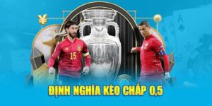 Bật mí cách soi kèo chấp 0.5 cực chuẩn