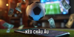 Lý do nên tham gia kèo Châu Âu 789club