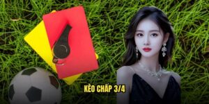 Giải nghĩa về kèo chấp 3/4