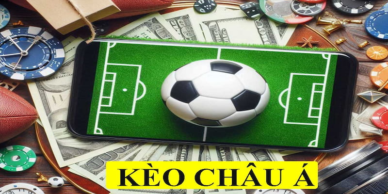 Sơ lược về kèo Châu Á