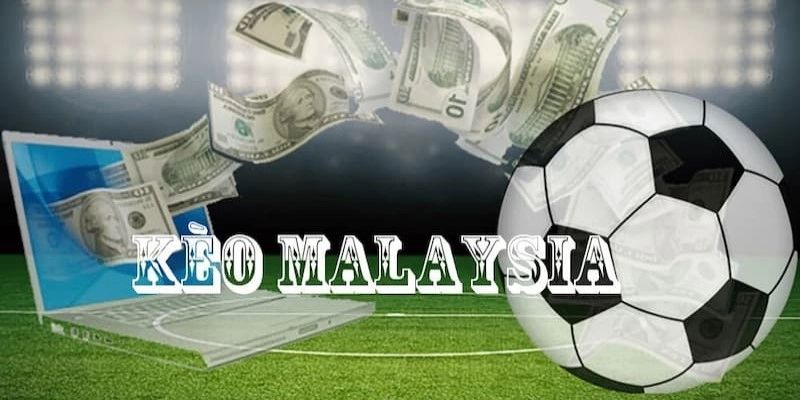 Khái niệm về tỷ lệ kèo Malaysia